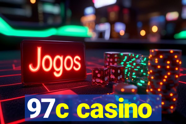 97c casino